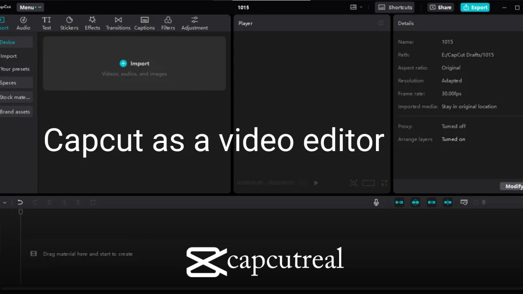 Capcut as a video editor